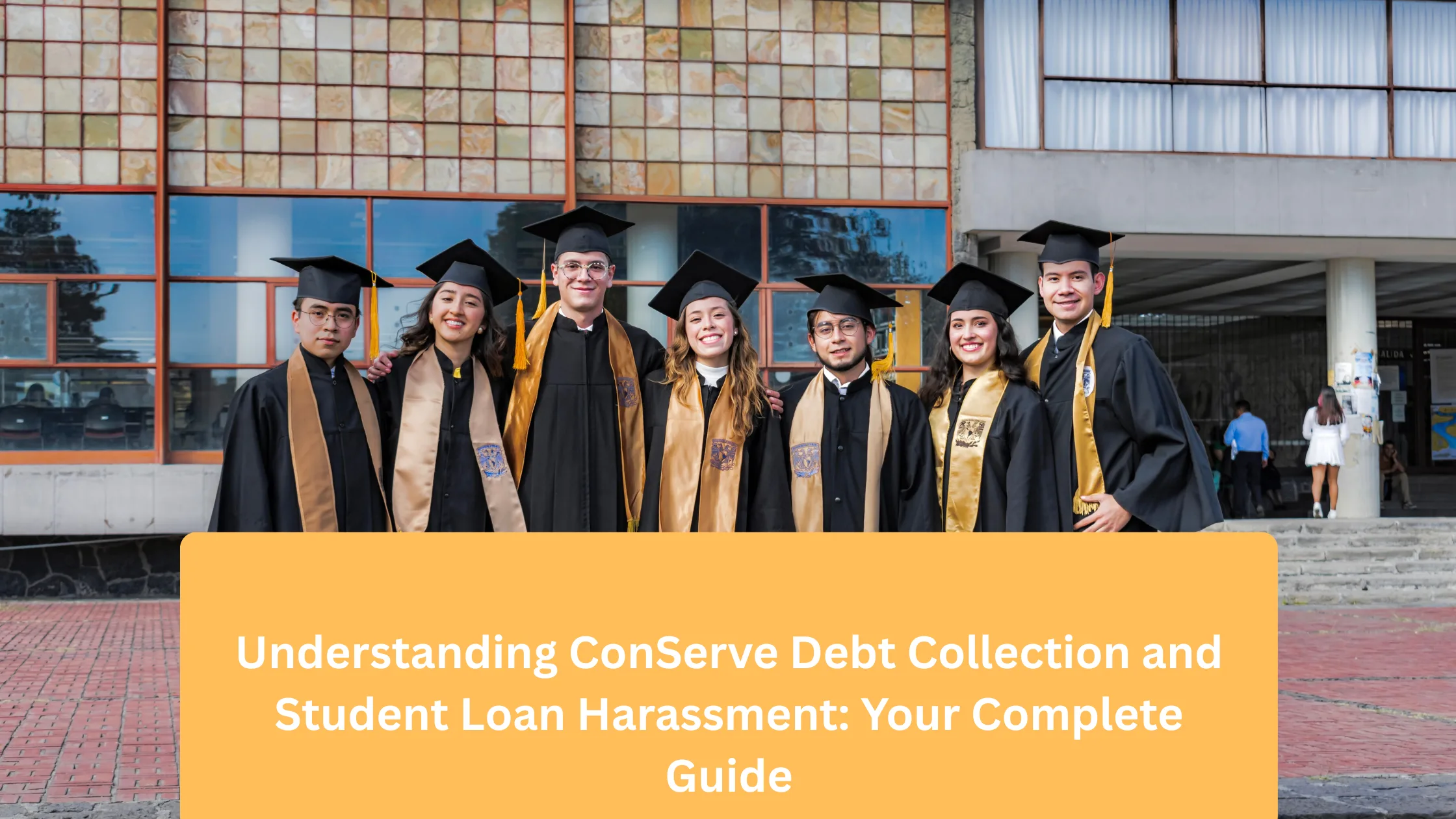 Understanding ConServe Debt Collection and Student Loan Harassment Your Complete Guide